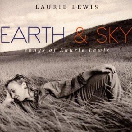 Earth & Sky: Songs Of Laurie Lewis album cover