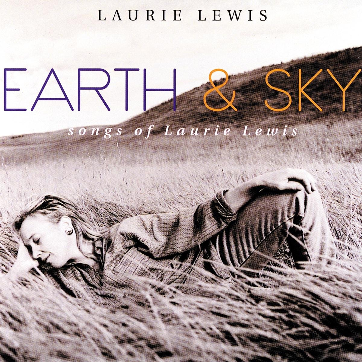 Earth & Sky: Songs Of Laurie Lewis album cover